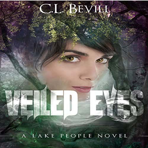 Audiobook cover for Veiled Eyes by C.L. Bevill