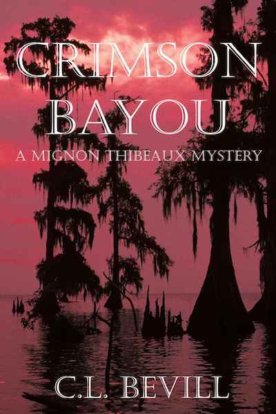 Book cover for Crimson Bayou by C.L. Bevill